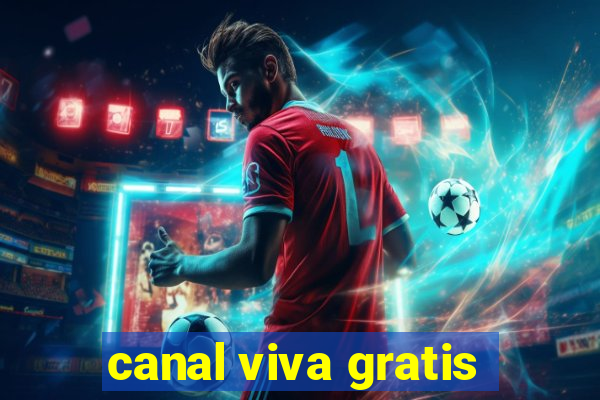 canal viva gratis